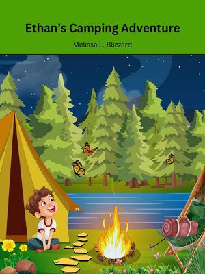 cover image of Ethan's Camping Adventure